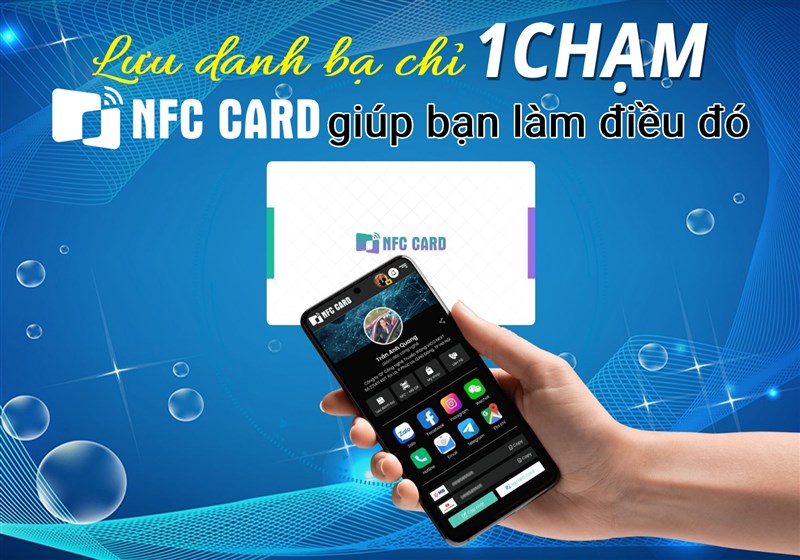 Lưu danh bạ chỉ với 1 chạm – NFC Card giúp bạn làm điều đó