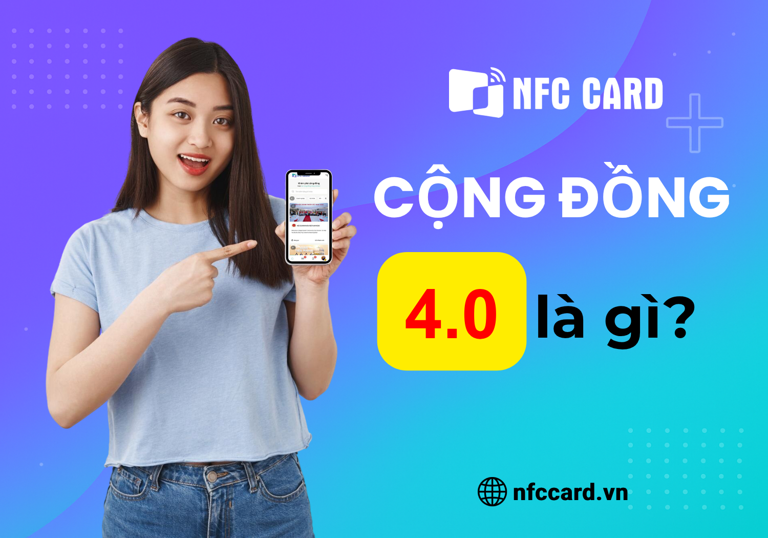 Dẫn dắt, tổ chức, phát triển cộng đồng 4.0 cùng NFC Group