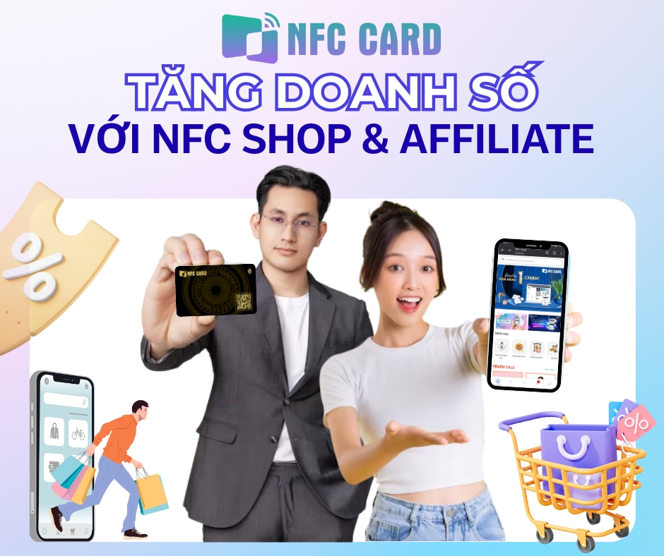 7 mẹo tăng doanh số với NFC Shop & Affiliate