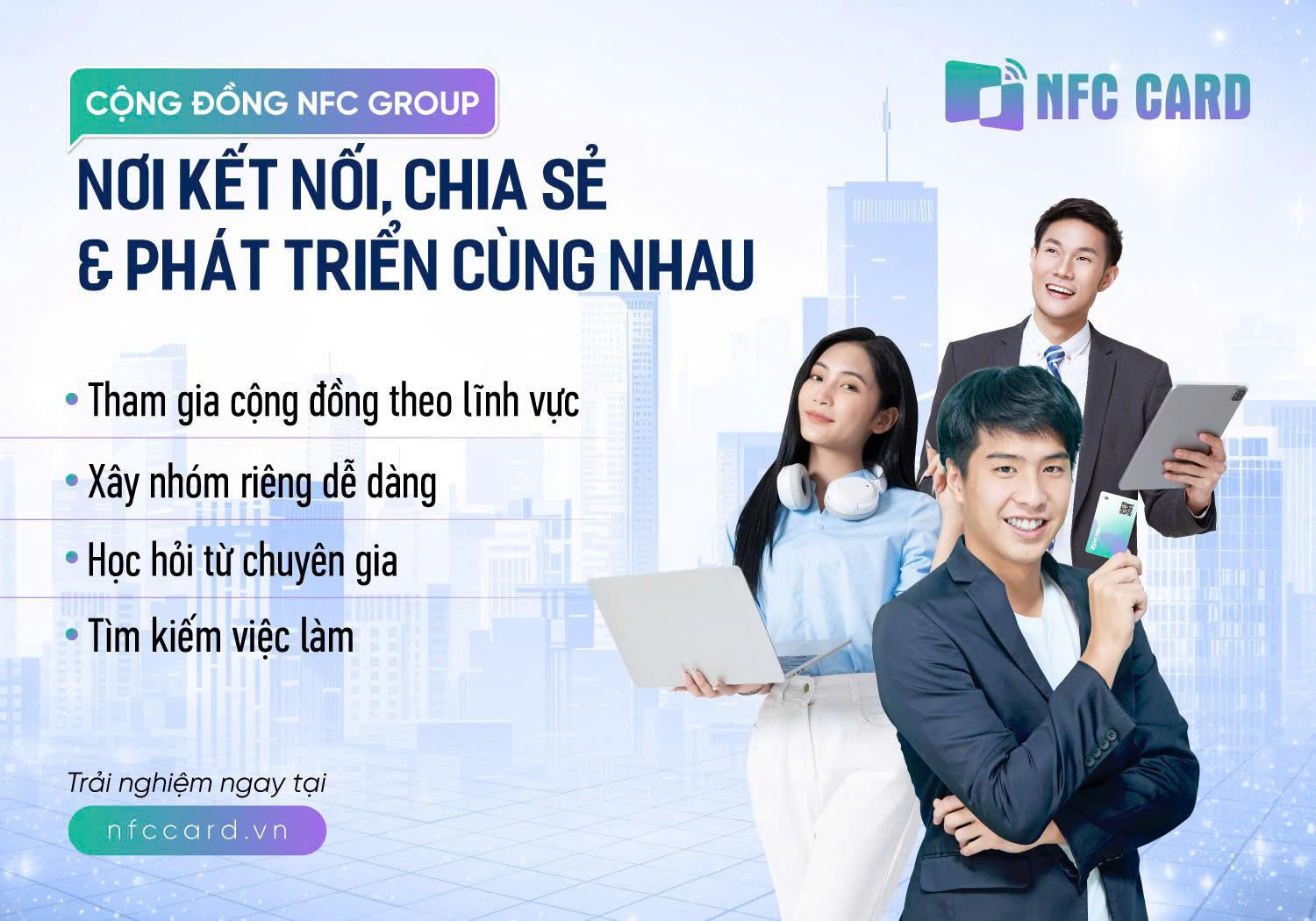 Cộng đồng NFC – Nơi kết nối, chia sẻ & phát triển cùng nhau