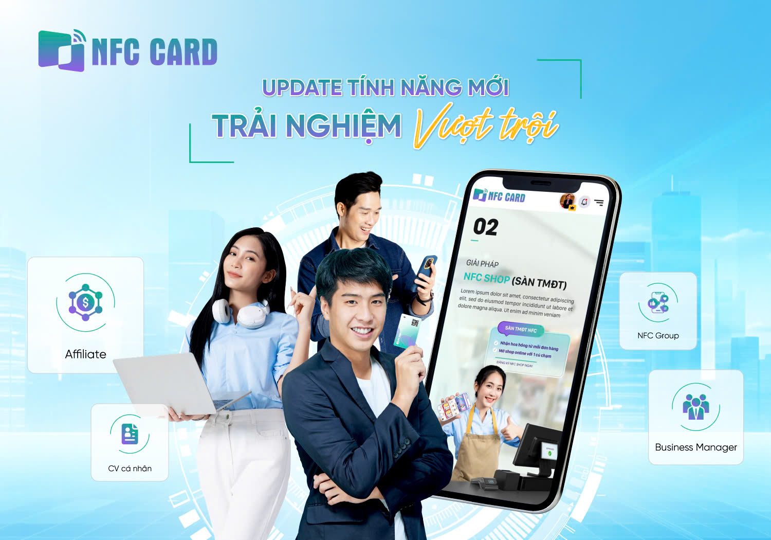 Bạn đã có NFC Card chưa? Đừng để lỡ xu hướng kết nối hiện đại nhất năm 2025